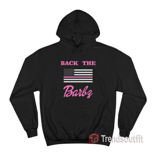 Back The Barbz Flag Love Barbs Loyal Fan Hoodie