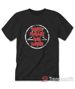 Drink Malört Hail Satan T-Shirt