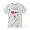 If She Don't Suck Me Like a Crab Leg I'm Calling My Old Bay T-Shirt