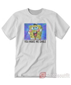 SpongeBob SquarePants You Make Me Smile T-Shirt