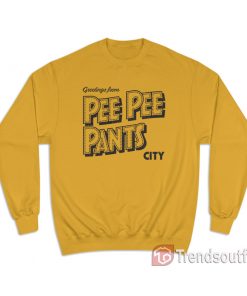 Greetings From Pee Pee Pants City Sweatshirt The Walking Dead