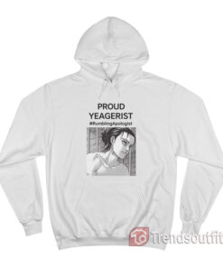 Proud Yeagerist Rumbling Apologist Hoodie