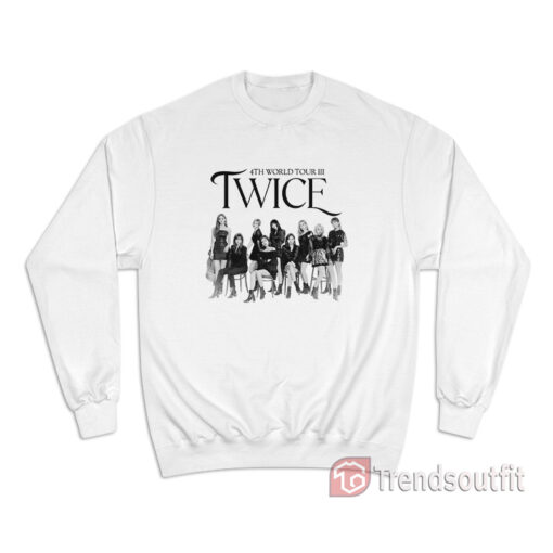 Twice 4th World Tour III Sweatshirt