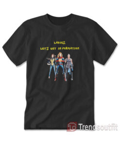 Ladies, Let's Get Information Marvel T-Shirt