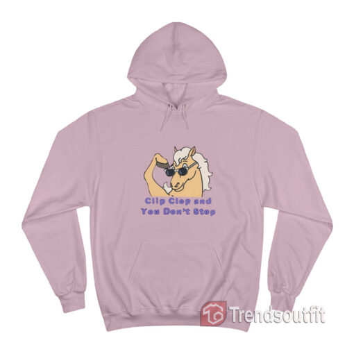 Bob's Burgers Clip Clop And You Don't Stop Hoodie