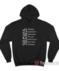 Reading Japanese Is Really Easy Hoodie