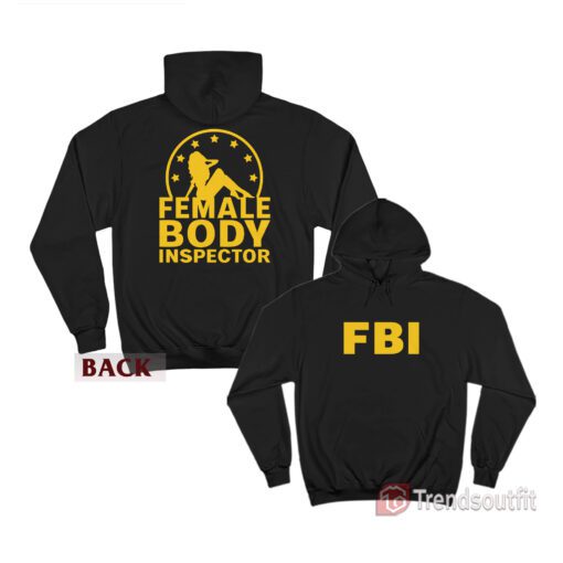 Cobra Kai William Zabka FBI Female Body Inspector Hoodie