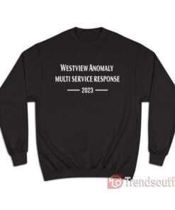 Westview Anomaly Multi-Service Response Sweatshirt