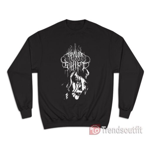 Taylor Swift Satanic Black Metal Princess Sweatshirt