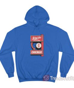 Manny's Deli Shut The Fuck Up About You Don't Live Here Chicago Hoodie