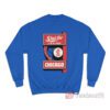 Manny's Deli Shut The Fuck Up About You Don't Live Here Chicago Sweatshirt