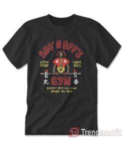 Sho Nuff Gym New York Since 1985 T-shirt