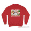 Classic Movie Merry Christmas From Our Family To Yours Sweatshirt