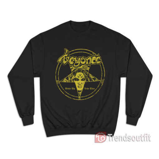 Beyonce Venom Parody Metal Rock Band Sweatshirt