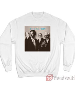 The Smiths - Presidents of the Church Sweatshirt