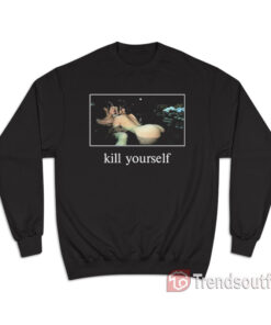 Kill Yourself Naked Lesbians Sweatshirt