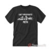 Lil Cumtism Can't Breathalyze Meth T-Shirt