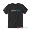 Onlyguns Funny Gun Owner Parody T-Shirt