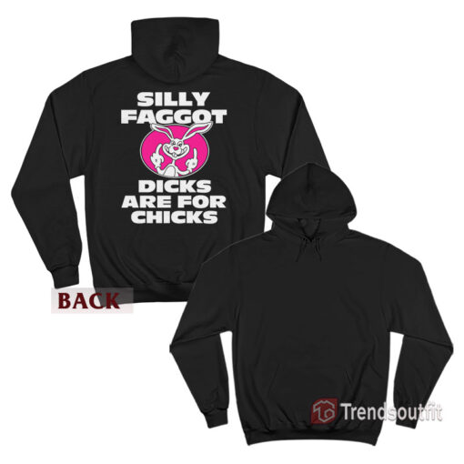 Trix Rabbit Silly Faggot Dicks Are For Chicks Hoodie