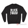 Vintage John Cena Ruck Fules Sweatshirt