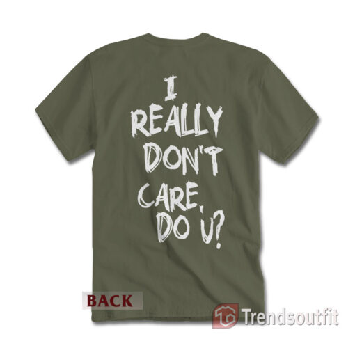 I Really Don't Care, Do U? Melania Trump Jacket T-shirt