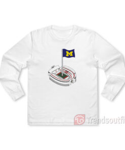 Michigan Wolverines Football Ohio Stadium The Shoe Long Sleeve Shirt