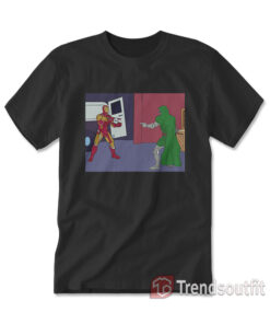 Robert Downey Jr multiverse Iron Man Pointing Dr Doom T-shirt