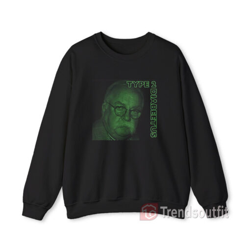 Type 2 Diabeetus Sweatshirt